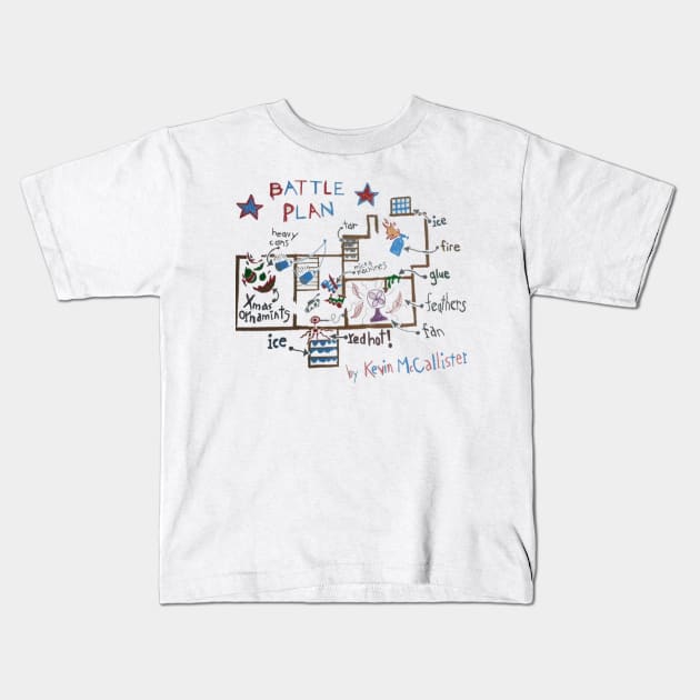 Battle Plan by Kevin McCallister Kids T-Shirt by GSpark